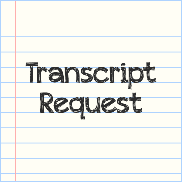 Transcript Request