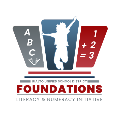 Foundations: Literacy & Numeracy / RUSD Literacy & Numeracy Initiative