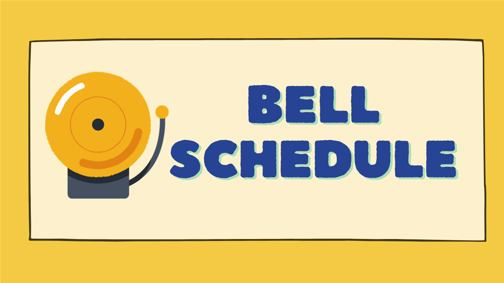 Bell Schedule 