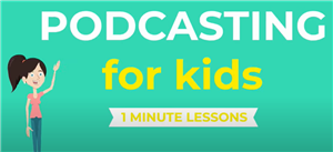 podcasting4kids